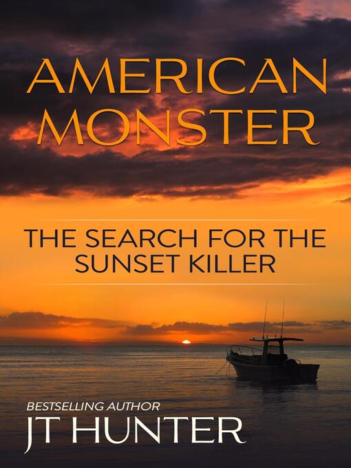 Title details for American Monster by JT Hunter - Available